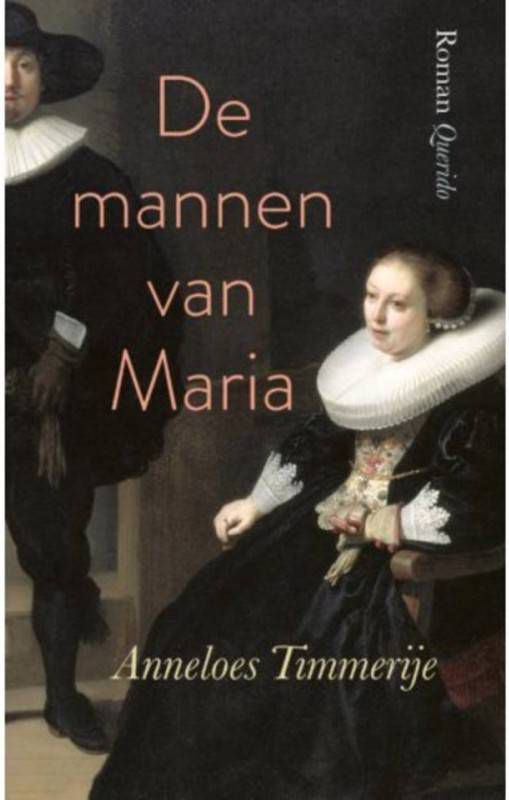 De mannen van Maria Anneloes Timmerije