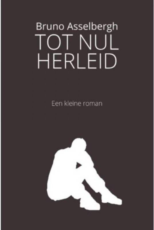 Tot Nul Herleid Bruno Asselbergh