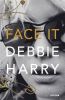 Face It Debbie Harry online kopen